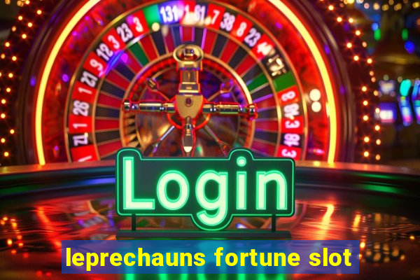 leprechauns fortune slot